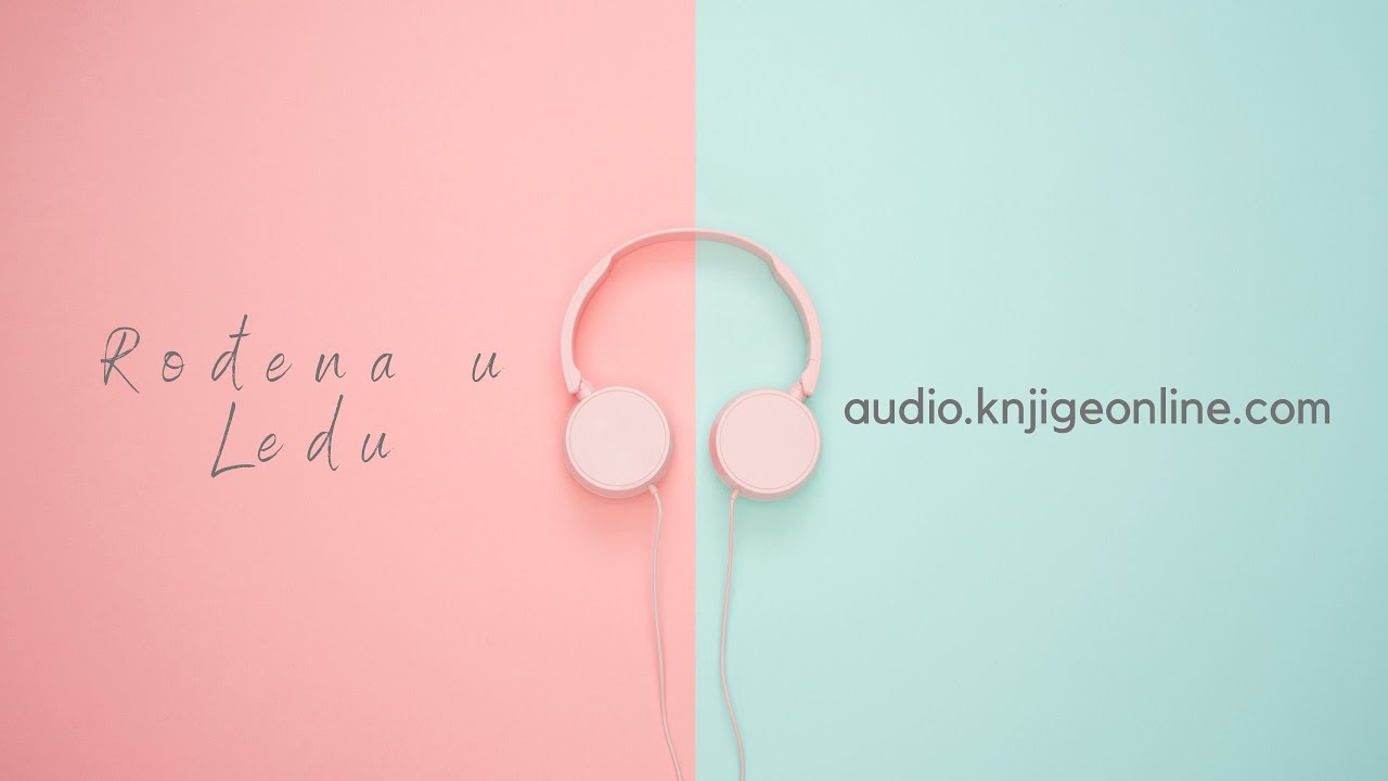 Rodjena u ledu 1 od 3 audio knjiga