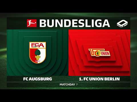 FC Augsburg vs. 1. FC Union Berlin | Matchday 7 \u002D Bundesliga 2026/27