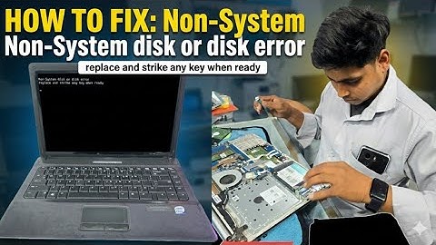 How To Fix Non System Disk or Disk Error Replace And Strike Any Key When Ready | Disk Error Problem