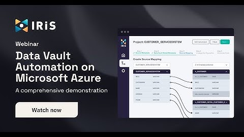 Data Vault Automation on Microsoft Azure with IRiS – A Demonstration