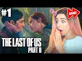 THE LAST OF US 2 - EARLY ACCESS! (Ep 1)