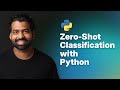Quick Python Code #2 - Zero-Shot Classification with Python | Machine Learning | Dinesh Krishnan