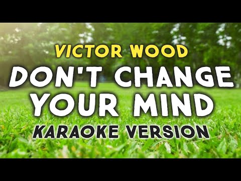 DON'T CHANGE YOUR MIND - Victor Wood ( Karaoke ) zaldian style #karaoke #singalong #victorwood 