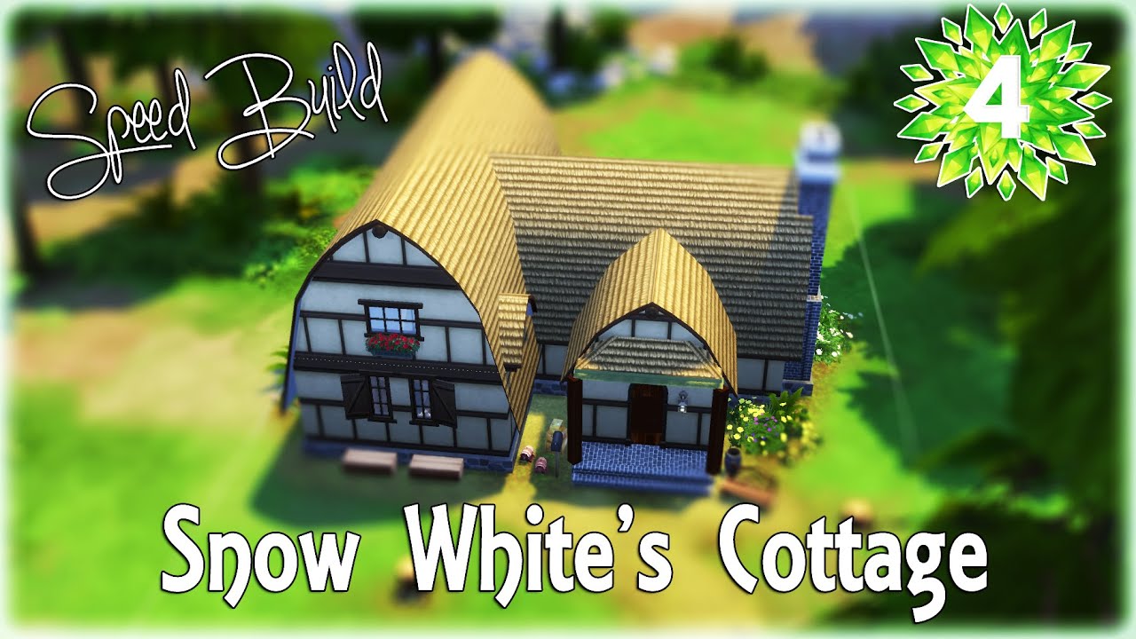 The Sims 4 Princess Series Snow White S Cottage Speed Build