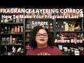 Fragrance Layering Combos|How to Make Your Fragrance Last Longer|Ambre Bijou|Perfume Collection 2022