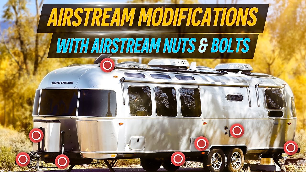 Airstream Globetrotter Mods & Upgrades RV Tour YouTube