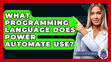 What Programming Language Does Power Automate Use? - Next LVL Programming