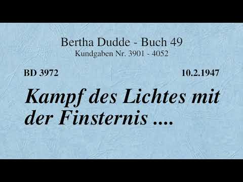 BD 3972 - KAMPF DES LICHTES MIT DER FINSTERNIS ....