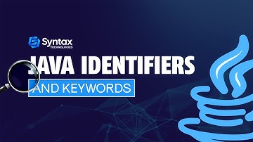 Java Identifiers and Keywords | A Beginner