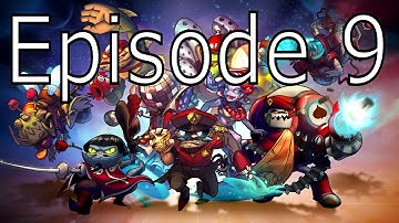 Coatsy Plays Awesomenauts - Episode 9