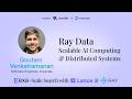 Ray Data: Scalable AI Computing & Distributed Systems