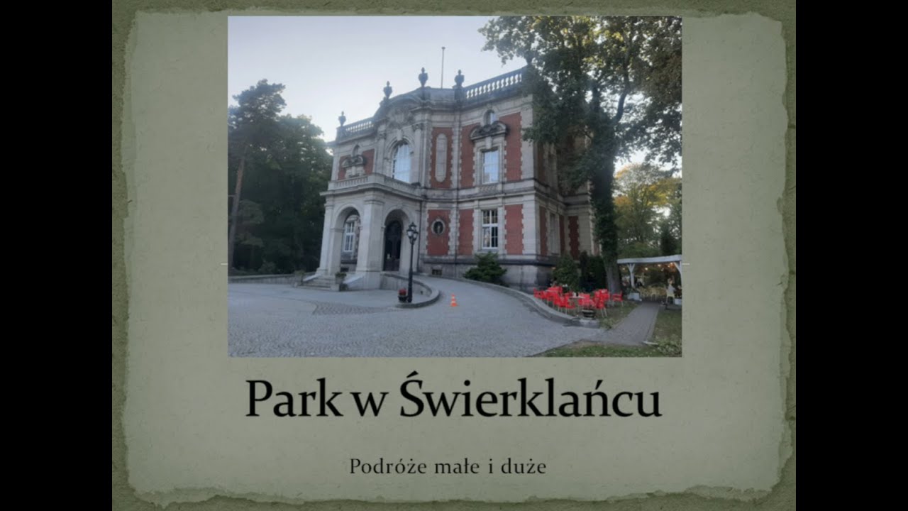 Park w Świerklańcu - Pałac Kawalera, Kościółek, pozostałości zamku - pomysł na 1 dniową wycieczkę.