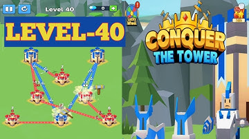 Conquer The Tower 🗼 level -40 || gameplay walkthrough || mobile Android iOS games 🎮