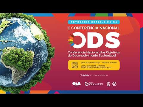 1ª Conferência Nacional dos Objetivos de Desenvolvimento Sustentável