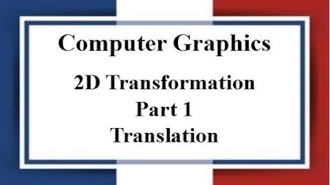 Lec: 10 | 2D Transformation | Translation Problem solving | Computer Graphics | Bangla Tutorial 