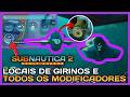 Subnautica 2: Todos os Locais de GIRINOS e Todos os 7 Modificadores e Aprimoramentos do Girino!