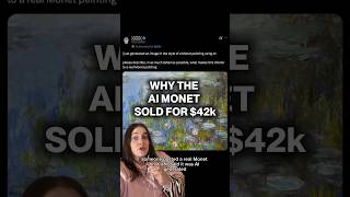 Why The AI Monet Sold For $42k