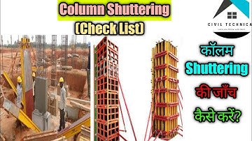 Shuttering checklist for Column | Column Shuttering Checking procedure |