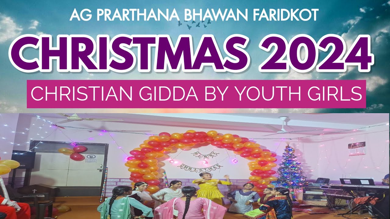 CHRISTIAN GIDDA || BY CHURCH YOUTH GIRLS || CHRISTMAS PROGRAME 2024.