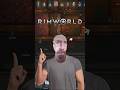 Simplemente Rimworld ... #gameplay #rimworld #hard #simulador #colonia #colonialismo