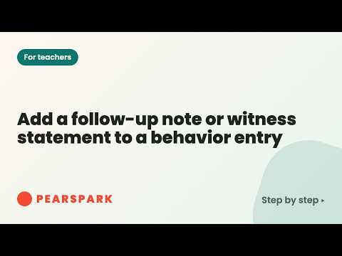 Video thumbnail: Add a follow-up note or witness statement to a behavior entry