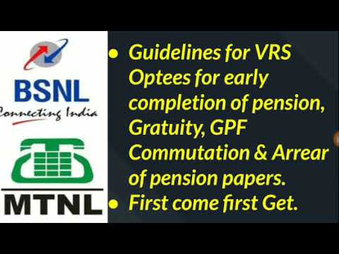 BSNL-MTNL, Pension, GPF, Gratuity, Commutation Paper Guidelines