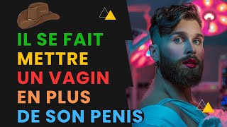 Nouveau: Il Se Fait Greffer En Vagin En Plus De Son Penis Et C'est Vous Qui Payez