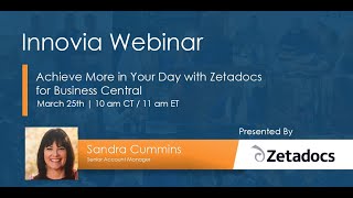 Achieve More in Your Day with Zetadocs for Business Central