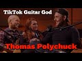 Thomas polychuck tiktok guitar god