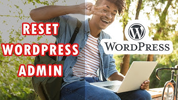 How To Reset A Wordpress Admin Account Tutorial