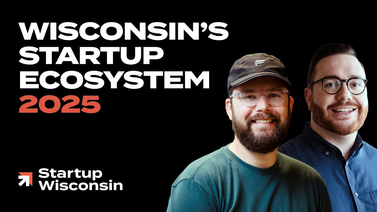 Building Startup Connections Across Wisconsin's Growing Tech Scene - Startup WI Podcast