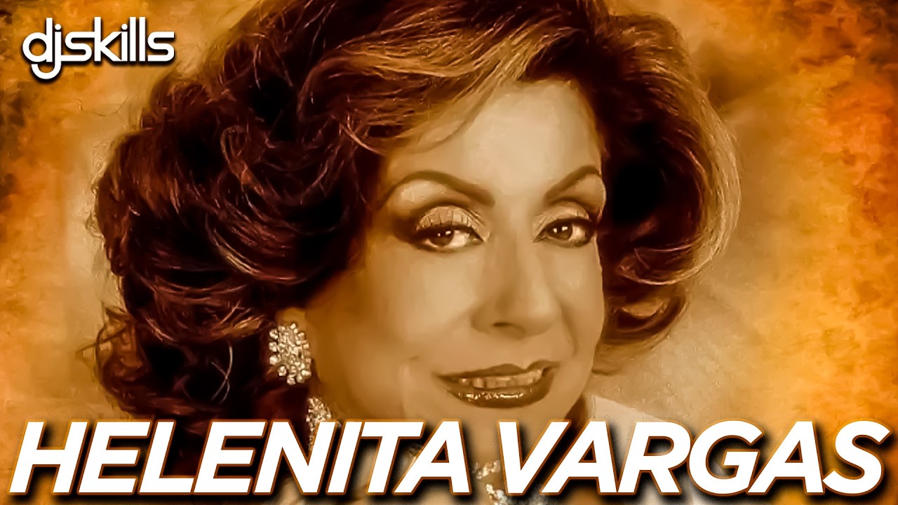 HELENITA VARGAS MIX - La Ronca de Oro | Grandes Éxitos de la Música Popular de Helenita Vargas