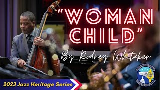 &quot;Woman Child&quot; by Rodney Whitaker