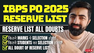 Reserve List In Ibps Po 2025, कय Chance ह आपक Selection क By Singh Sir