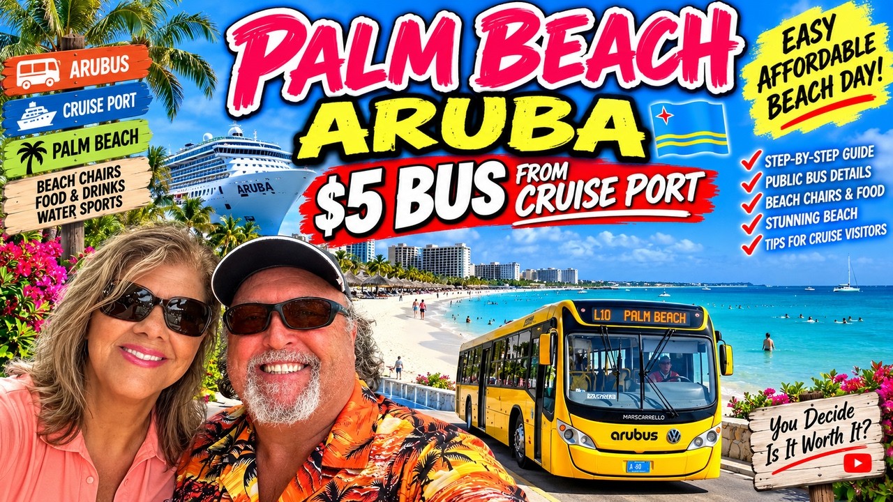Palm Beach Aruba From the Cruise Port | $5 Public Bus Beach Day