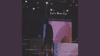 Let's Meet Up