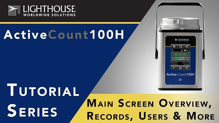 ActiveCount100H Tutorial {1/4} - Main Screen Overview, Records, Users & Locations