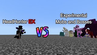 HeadHunter (True Difficulty) vs Experimental Mob and Bosses | Minecraft Mob Battle