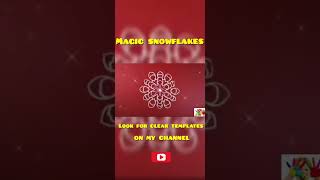 Easy Templates of Snowflakes