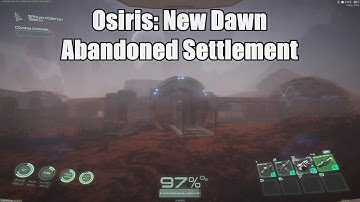 Osiris: New Dawn Abandoned Settlement