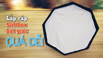 Lắp Ráp Softbox Octagon (Bát Giác) - Dễ Hay Khó? // Hướng Dẫn Sử Dụng