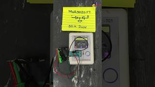 Testing Good MUR3020PT Ultra-Fast Diode with TC1 Tester 🔍⚡ #Shorts Testing Good MUR3020PT Ultra-Fast Diode with TC1 Tester 🔍⚡ #Shorts