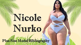 Nicole Nurko Biography | American Plus Size Model | Big Size Bikini Model | Curvy Fashion Model |