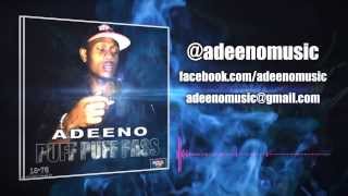 Adeeno - Puff Puff P Audio September 2013