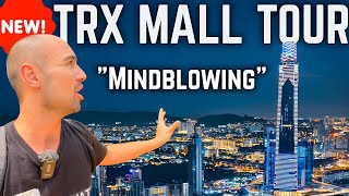 🤯 NEWEST ATTRACTION in Kuala Lumpur!! FULL TOUR of The Exchange TRX Mall