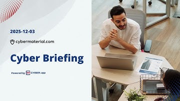Cyber Briefing: 2025-12-03