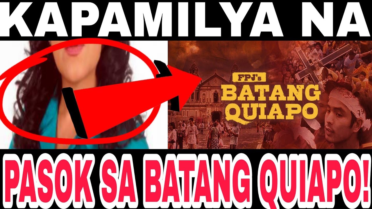 KAPAMILYA PASOK SA FPJS BATANG QUIAPO NG ABSCBN!ANO ANG AABANGAN