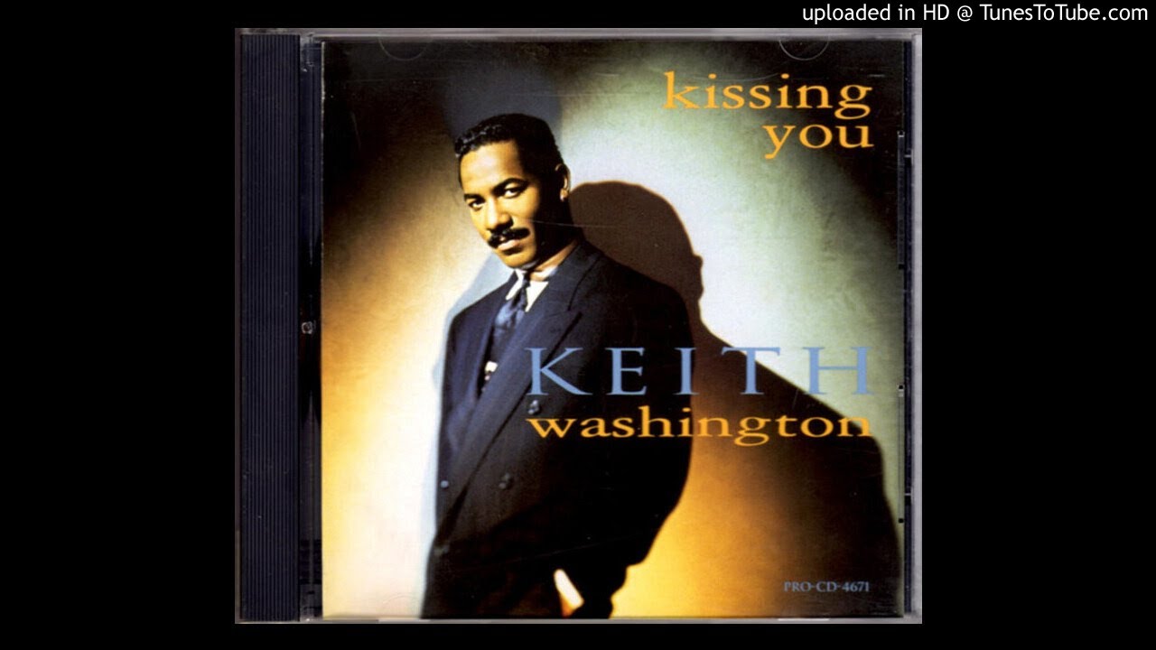 Keith Washington - Kissing You (French Kiss Remix) - YouTube