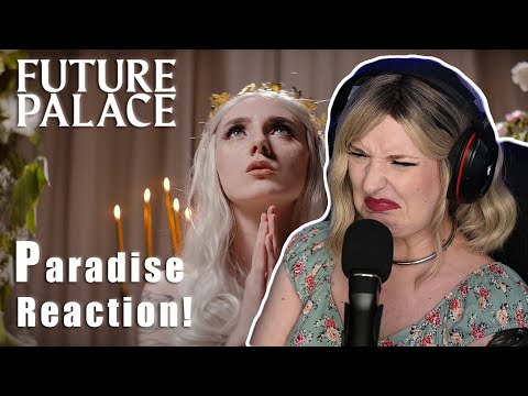 Future Palace - Paradise | Reaction