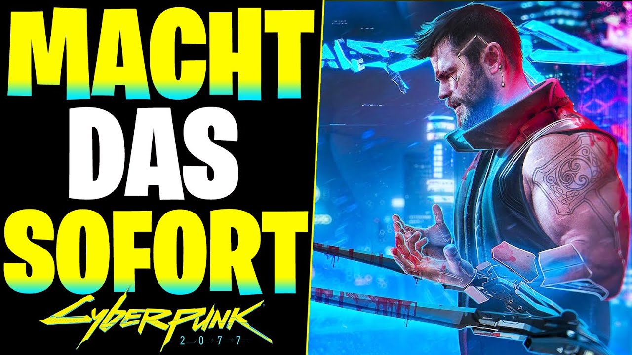 Cyberpunk 2077 Macht das SOFORT - BESTE WAFFE GRATIS & Legendäre Cyberware - Cyberpunk Tipps deu